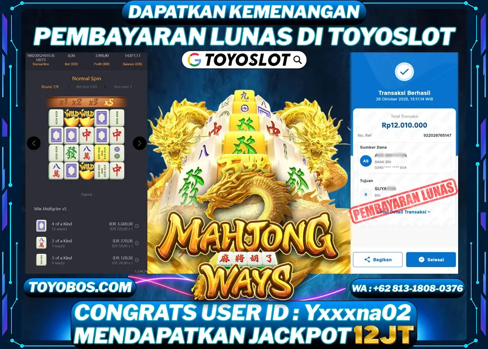 TOYOSLOT - BUKTI KEMENANGAN Mahjong Ways Rp12,010,000,- LUNAS